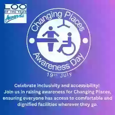 Changing Places Awareness Day 19th July 2025